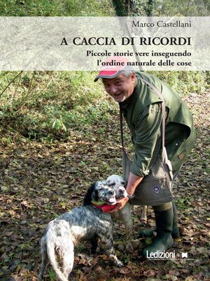 cover image of A caccia di ricordi